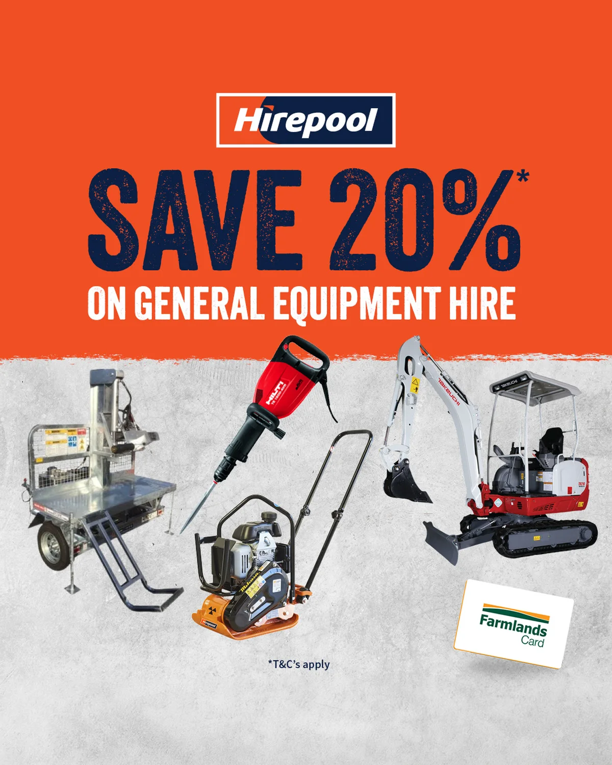 Hirepool card partner deal: Promotional ad for Hirepool showing a 20% saving on general equipment hire, featuring machinery and the Farmlands Card.
