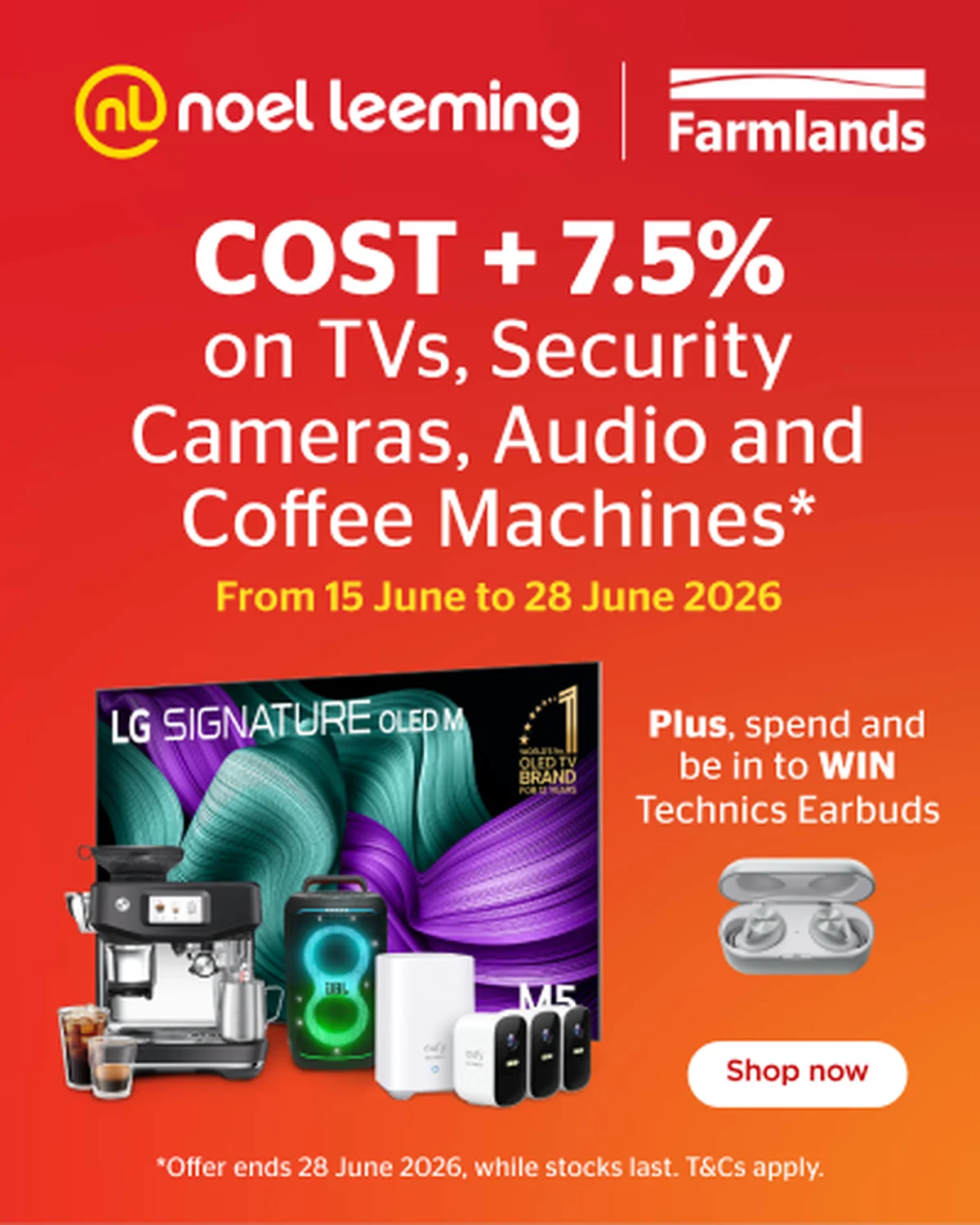 Noel Leeming card partner deal: Promotional poster for Noel Leeming and Farmlands offers cost + 7.5% on electronics and appliances, with a chance to