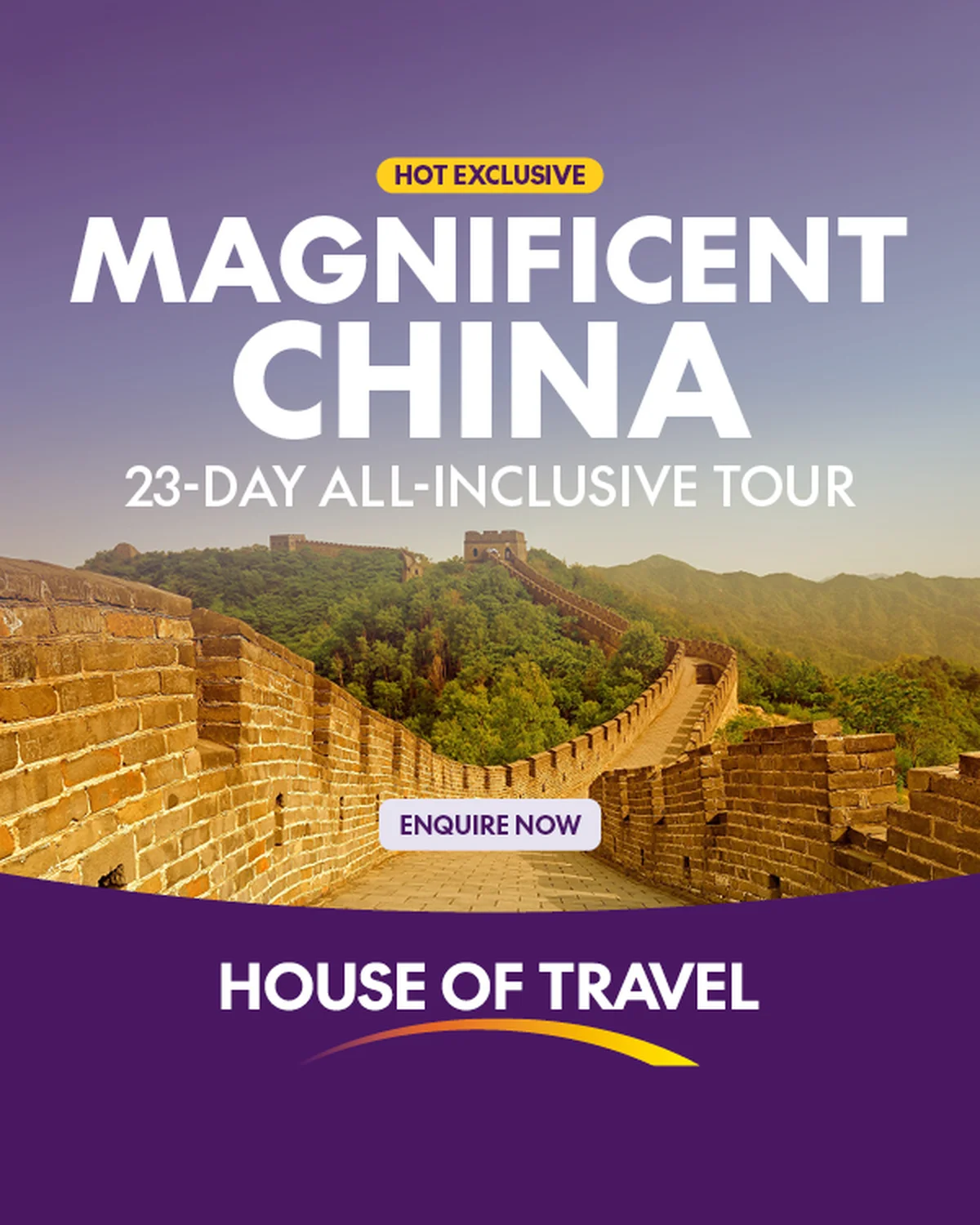 House of Travel card partner deal: Advertisement for a 23-day all-inclusive tour of China featuring the Great Wall, by House of Travel. Text: 'Hot