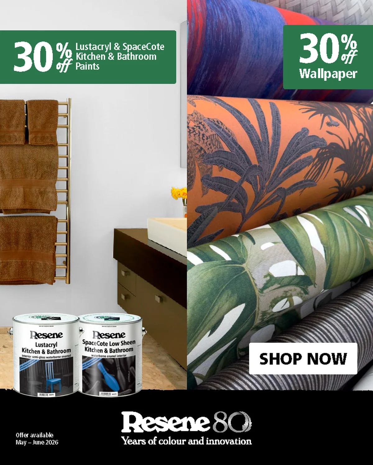 Resene card partner deal: Advertisement for Resene with 30% off Lustacryl & SpaceCote paints and wallpaper. Features paint cans, towels, and